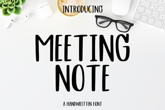 Meetingnote: A Hand-Lettered Font for Modern Web Design