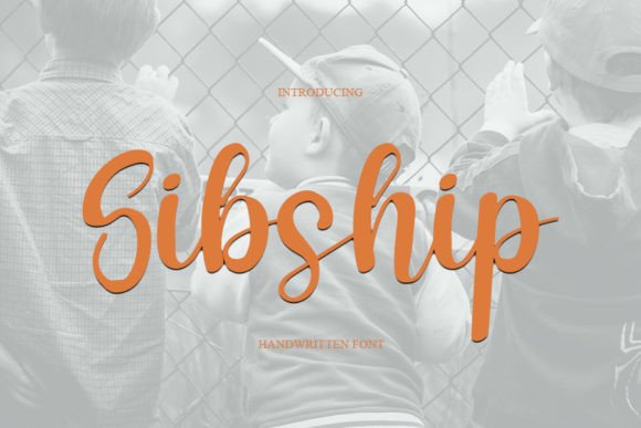 Sibship Font for Handmade Creations