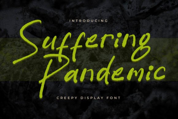 Suffering Pandemic Font for Handmade Creations