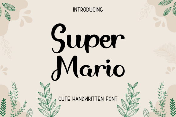 Super Mario: A Handwritten Font for Modern Editorial Design